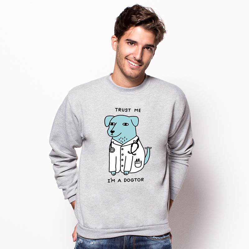 Sudadera Trust me I'm a dogtor
